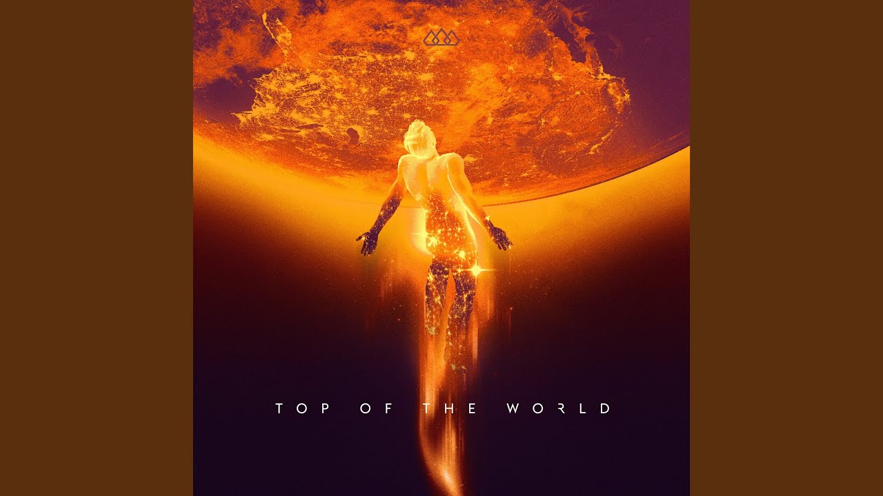 Top Of The World - YouTube