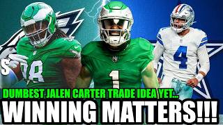 🚨Jalen Carter Trade For What? DUMB! Winning Matters Even If Cowboys Fans Can't Admit it