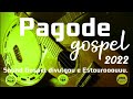 PAGODE GOSPEL 2022