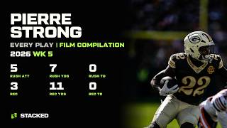 Pierre Strong: Every Touch of 2026 Week 5 | Full Film Compilation