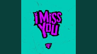 Download Lagu I Miss You Download Lagu I Miss You
