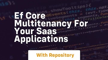 ef core multitenancy for your saas applications