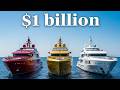 EVERY Superyacht Worth OVER $1 Billion | The Ultimate Billion Dollar Fleet