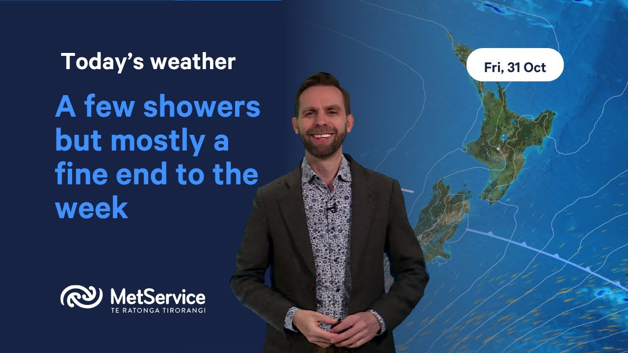 NZ Weather Forecast - Friday 31st October 2025 - YouTube