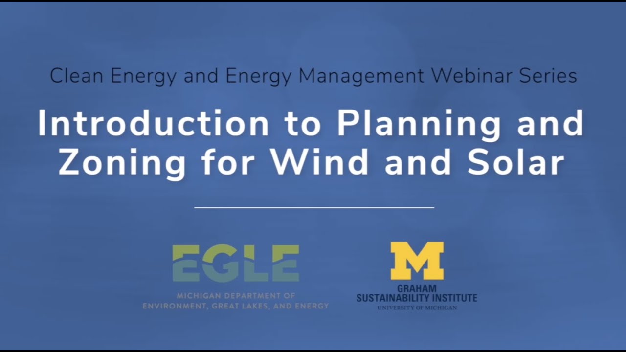 Introduction to Planning & Zoning for Wind and Solar | Clean Energy and ...