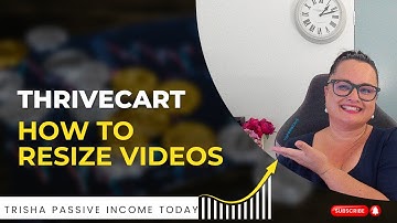 ThriveCart Tutorial - How to Resize Videos in ThriveCart to Look Better