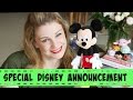 SPECIAL DISNEY ANNOUNCEMENT | lilmisschickas