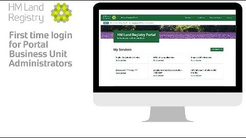 First time login for Portal Business Unit Administrators