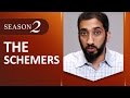 The Schemers - Amazed by the Quran w/ Nouman Ali Khan