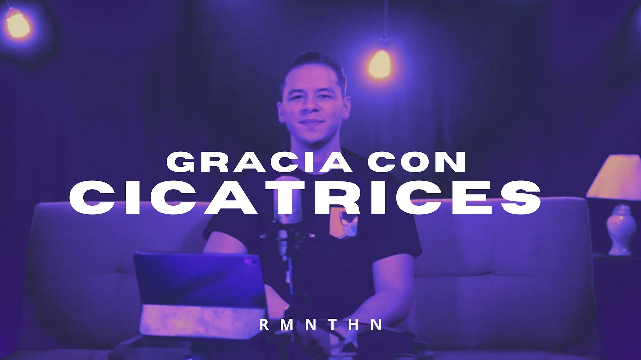 Episodio 1: “Gracia Con Cicatrices” - RMNT HN Podcast