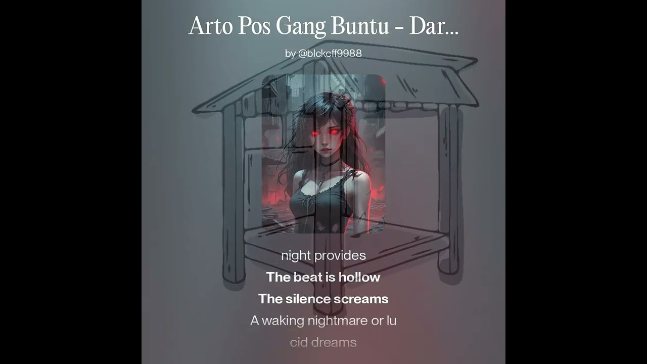 Arto Pos Gang Buntu - Darkness Takes Control [ Video Liric ]