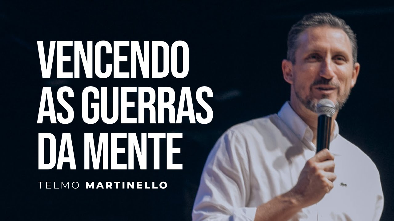 Como vencer os conflitos internos | Pr Telmo Martinello