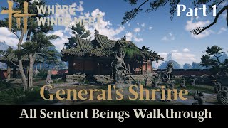 General's Shrine - All Sentient Beings Walkthrough Part 1 - Where Winds Meet