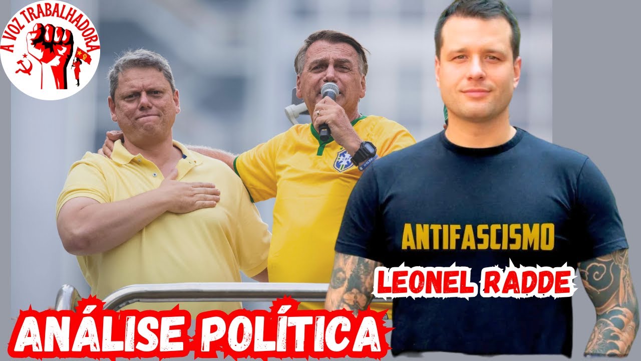 COMO ENFRENTAR O BOLSONARISMO - LEONEL RADDE NA VOZ TRABALHADORA - YouTube