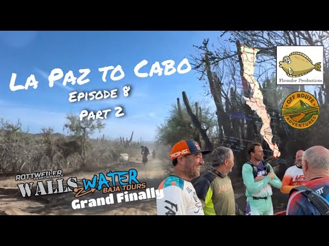 Baja EP8 La Paz to Cabo Part 2