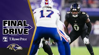 Ravens Expect a 'Great Test' Against Bills | Baltimore Ravens Final Drive