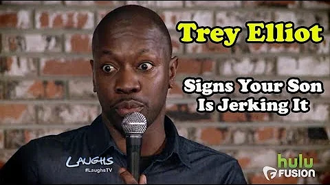 Signs Your Son Is Jerking It | Trey Elliot | Stand...