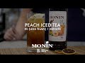 How to: MONIN Peach Iced Tea