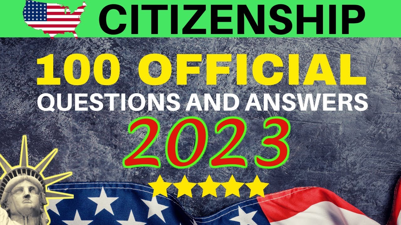 u-s-citizenship-test-100-official-questions-and-answers-2023-youtube