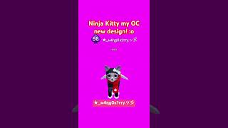 New OC design! #shorts #trending #youtubeshorts #fyp #roblox #cat #kitten #kitty #ninja #kittengame