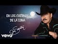 Joan Sebastian - En Los Cuernos De La Luna (LETRA)