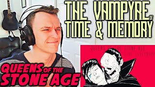 This band is special! ~ QOTSA - The Vampyre of Time and Memory ~ [REACTION!]