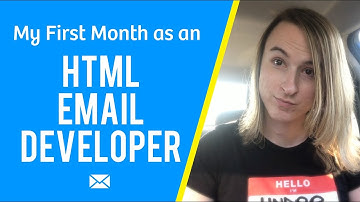My first month as an HTML Email Developer