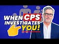 When CPS Investigations Become YOUR Problem@