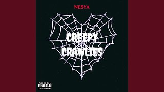Creepy Crawlies