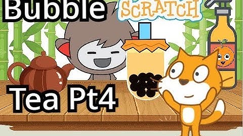Scratch Bubble Tea Maker | Part 4 | Scratch how to make bubble tea maker game