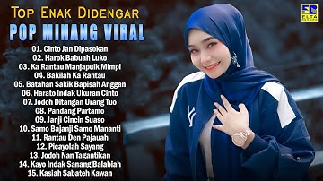 Pop Minang Full Album Terbaik Enak Didengar - Top Album Lagu Minang Terbaru 2025