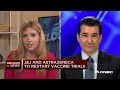 AstraZeneca is a leading contender: Dr. Scott Gottlieb on J&J, AstraZeneca to restart vaccine trials