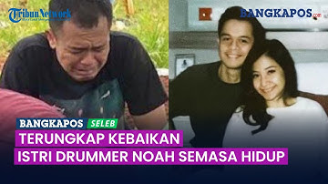 Tangis Drummer NOAH Pecah di Pemakaman Sang Istri, Terkuak Kebaikan Aktris Ini Semasa Hidupnya