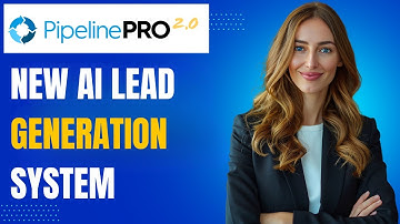 Pipeline Pro 2.0: NEW AI Lead Generation System Explained