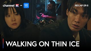 Walking On Thin Ice Episode 6 - RECAP | Channel K Prime Video India