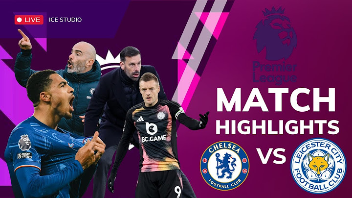 เซลซี VS เลสเตอร์ ซิตี้ 2024/25 I ฟุตบอลพรีเมียร์ลีก (จำลองการแข่งขันฟุตบอล,ไฮไลท์บอล,ชมก่อนเกม)