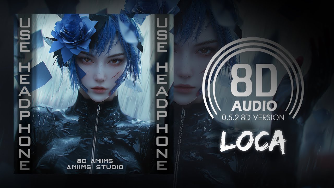 Modern Revolt - LOCA (8D AUDIO) 🎧
