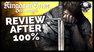 Kingdom Come Deliverance - Review After 100%