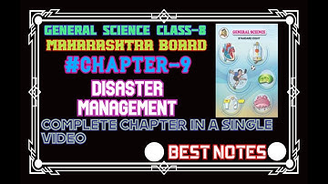 Disaster management class8|DISASTER MANAGEMENTchapter-9(full)|STD-8 GENERAL SCIENCE MAHARASHTRABOARD