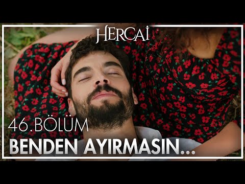 Reyyan'ın en büyük duası! - Hercai 46. Bölüm