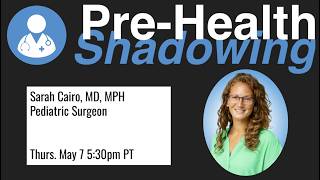 245 - Sarah Cairo, MD, MPH | Pediatric Surgeon | Pre-Health Shadowing