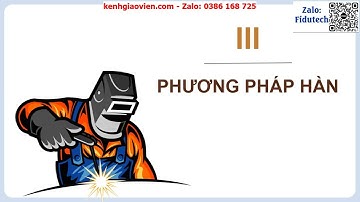Giáo án PPT: Bài 7 Phương pháp gia công không phoi | GA Công nghệ 11 Cơ khí CD