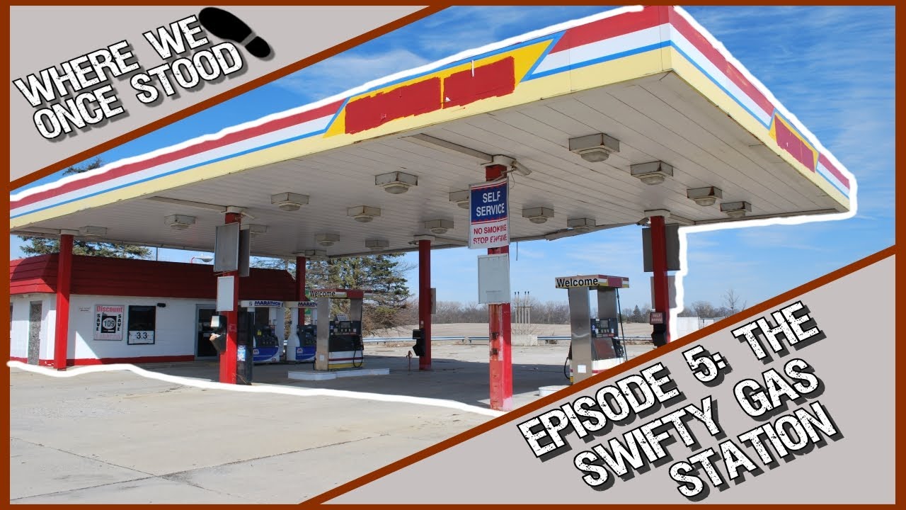 Where We Once Stood Episode 5 The Swifty Gas Station YouTube