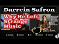 Darrein Safron Talks About Why He Left Strange Music | Interview with Joe K | itsJoeKMusic