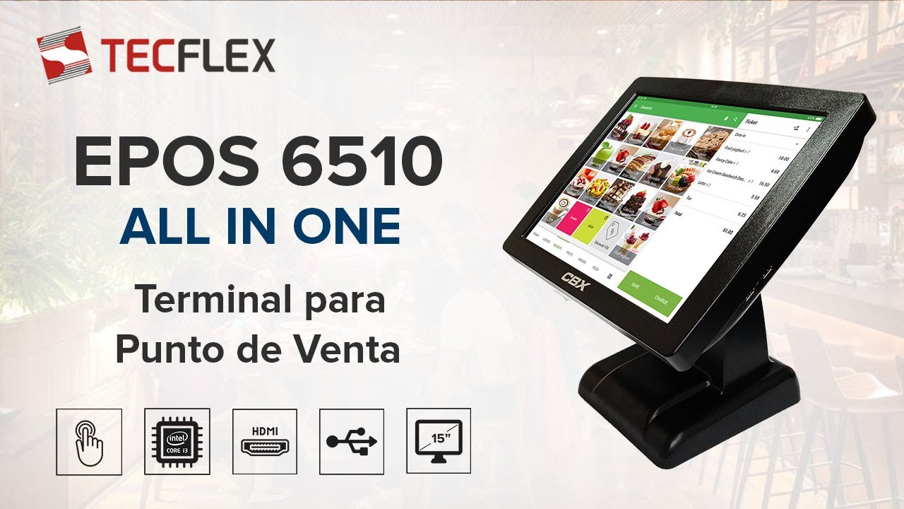 TERMINAL PARA PUNTO DE VENTA | EPOS6510 | CBX - YouTube