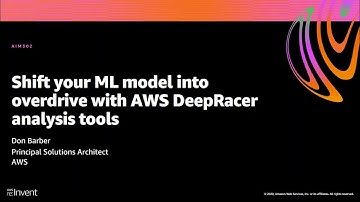 AWS re:Invent 2020: Shift your ML model into overdrive with AWS DeepRacer analysis tools
