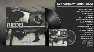 Video thumbnail of "GDY PATRZĘ W TWOJĄ TWARZ / Sebastian Riedel & Piotr Steczek Kwartet feat. Jerzy Styczyński"