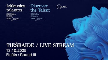 Jazeps Vitols International Vocal Competition - Round III, 13:00