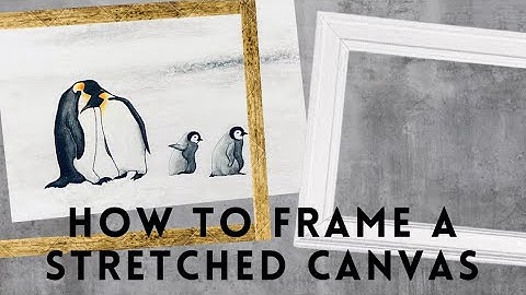 How to Frame a Stretched Canvas in a Regular Photo Frame