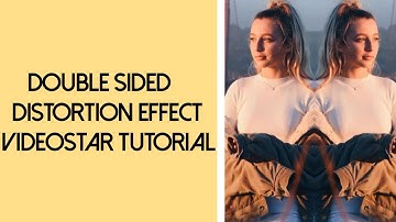 Double Sided Distortion Effect | Videostar Tutorial